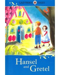 Hansel and Gretel