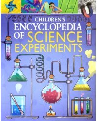 Children's Encyclopedia of Science Experiments