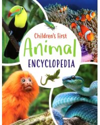Children's First Animal Encyclopedia