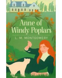 Anne of Windy Poplars