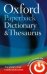 Oxford Paperback Dictionary &amp; Thesaurus. Third Edition