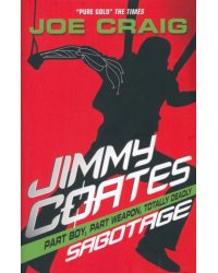 Jimmy Coates. Sabotage