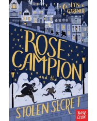 Rose Campion and the Stolen Secret
