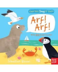 Can You Say It Too? Arf! Arf!