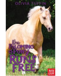 The Palomino Pony Runs Free