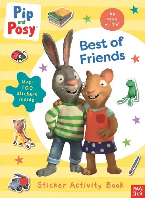 Pip and Posy. Best of Friends. Sticker Activity Book