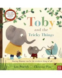 Toby and the Tricky Things