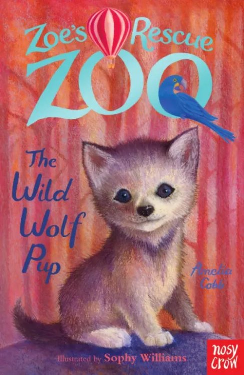 Zoe`s Rescue Zoo The Wild Wolf Pup