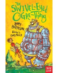 The Swivel-Eyed Ogre-Thing