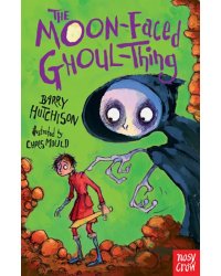 The Moon-Faced Ghoul-Thing
