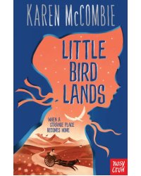 Little Bird Lands