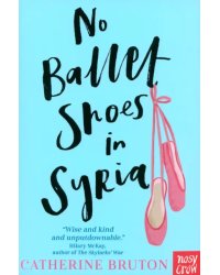 No Ballet Shoes in Syria