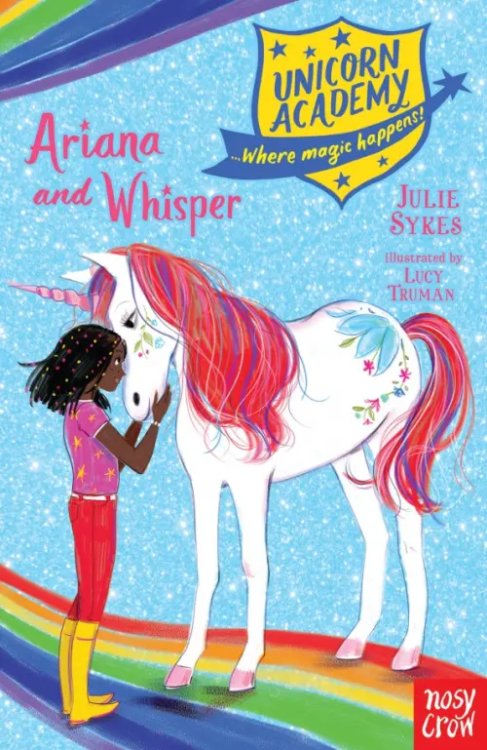 Unicorn Academy: Where Magic Happens Ariana and Whisper