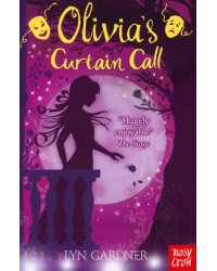 Olivia's Curtain Call