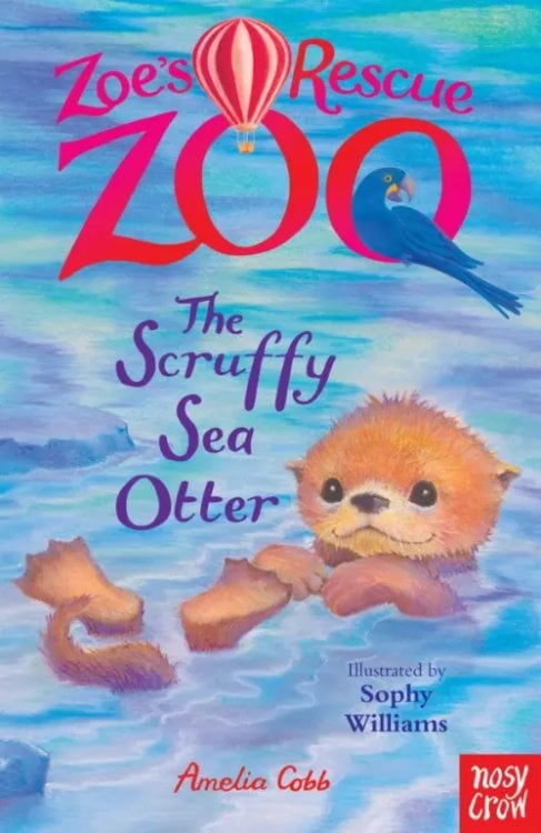 Zoe`s Rescue Zoo The Scruffy Sea Otter