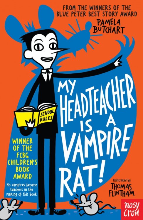 Baby Aliens My Headteacher is a Vampire Rat