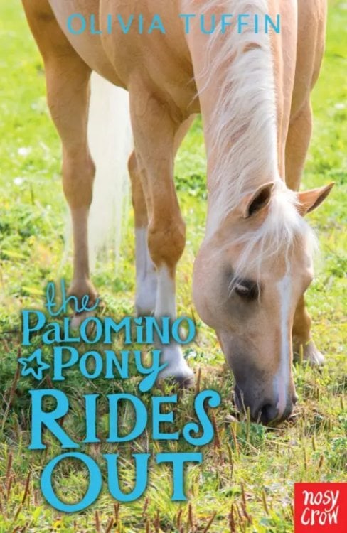 The Palomino Pony The Palomino Pony Rides Out
