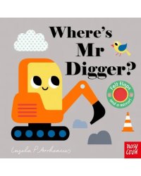 Where's Mr Digger?