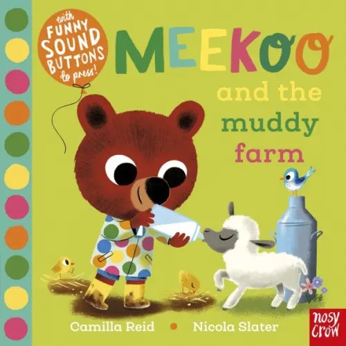 Meekoo Meekoo and the Muddy Farm