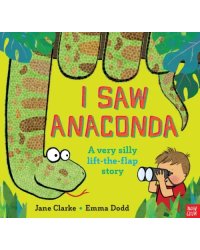 I Saw Anaconda