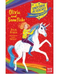 Olivia and Snowflake