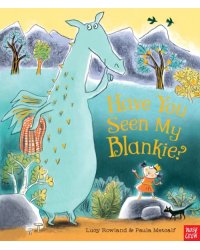 Have You Seen My Blankie?