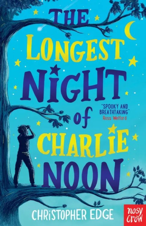 The Longest Night of Charlie Noon The Longest Night of Charlie Noon
