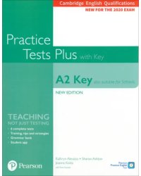 Practice Tests Plus. New Edition. A2 Key (Also suitable for Schools). Student's Book with key
