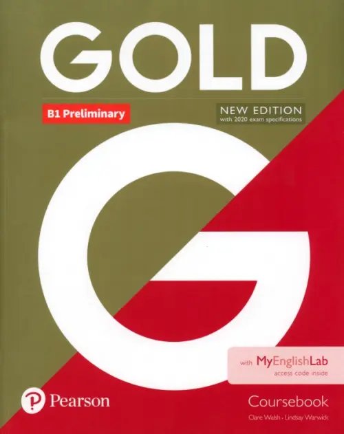 Gold Gold. New Edition. Preliminary. Coursebook with MyEnglishLab