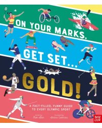 On Your Marks, Get Set, Gold!