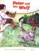 Peter and the Wolf. Level 3, Age 7-9