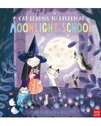 Cat Learns to Listen at Moonlight School