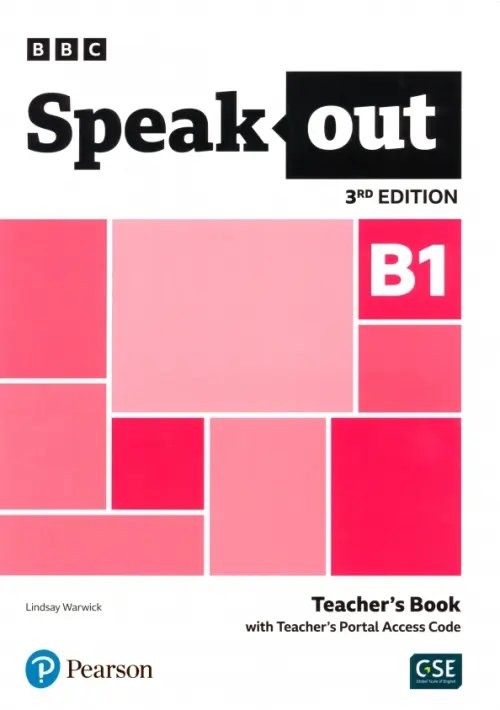 Speakout 3rd Edition Speakout. 3rd Edition. B1. Teacher's Book with Teacher's Portal Access Code