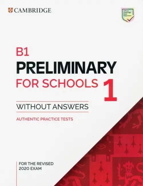 B1 Preliminary for Schools (PET for Schools) B1 Preliminary for Schools 1 for the Revised 2020 Exam. Student's Book without Answers