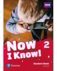 Now I Know! Level 2. Student's Book