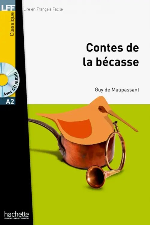 Contes de la becasse Contes de la becasse