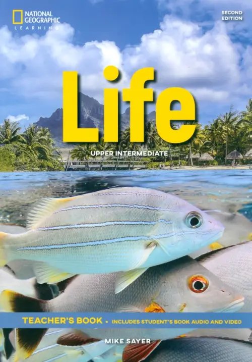 Life. 2nd Edition. British English Life. Upper-Intermediate. 2nd Edition. British English. Teacher's Book + Class Audio CD and DVD-ROM