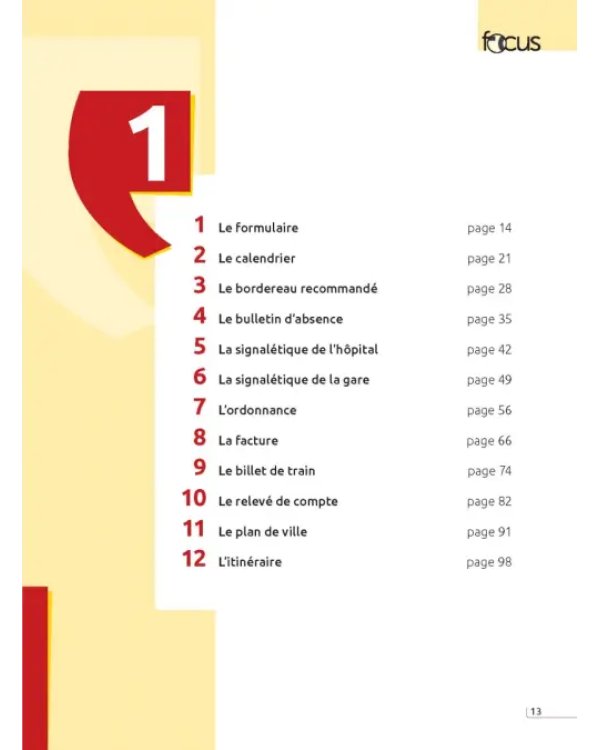 Focus. Apprendre à lire en situation. Adultes débutants + corriges