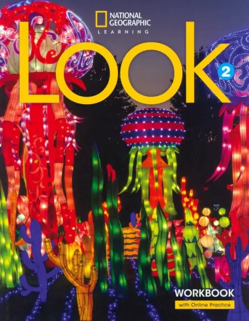 Look. British English Look 2. British English. Workbook with Online Practice code