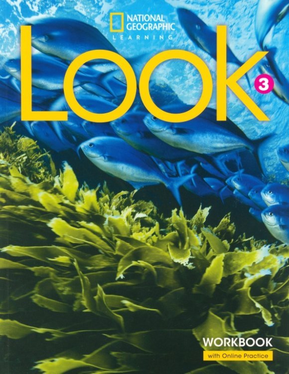 Look. British English Look 3. British English. Workbook with Online Practice code