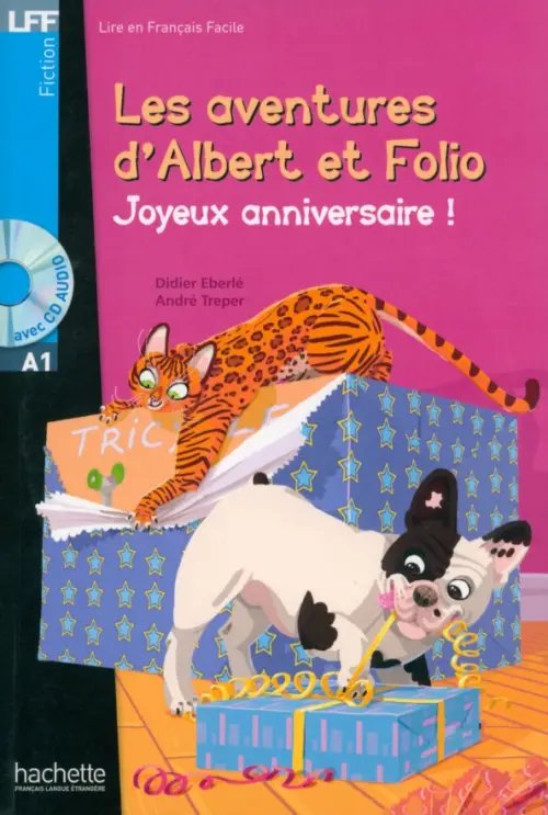 Albert et Folio. Joyeux anniversaire ! A1 + CD audio