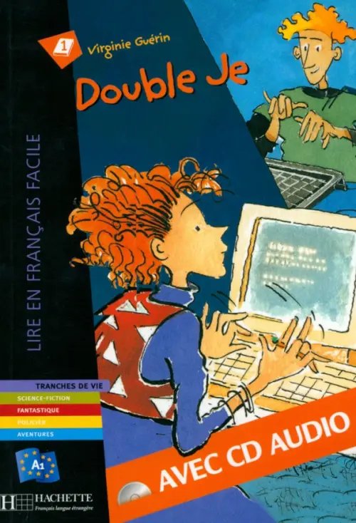 Lire en francais facile Double Je. A1 + CD audio