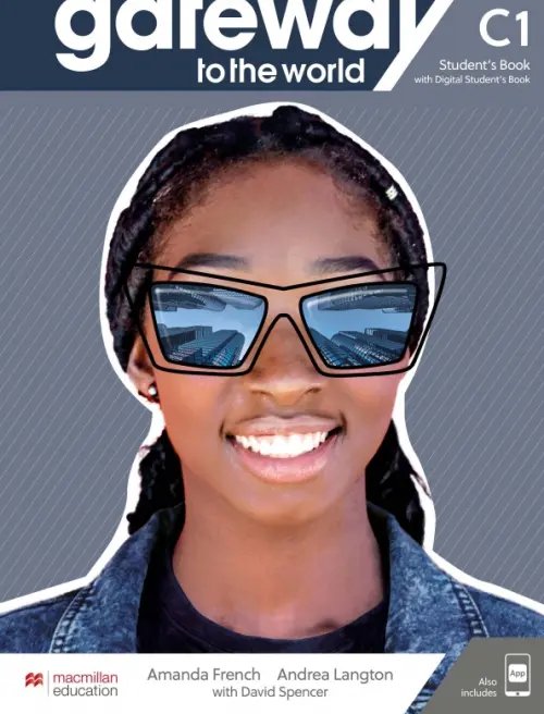 Gateway to the World Gateway to the World. C1. Student's Book with Student's App and Digital Student's Book