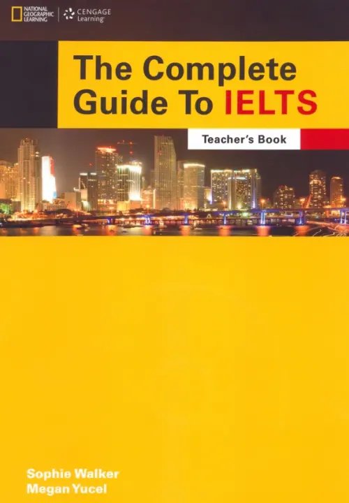 Complete Guide To IELTS The Complete Guide To IELTS. Teacher's Resource Book + Multi-ROM
