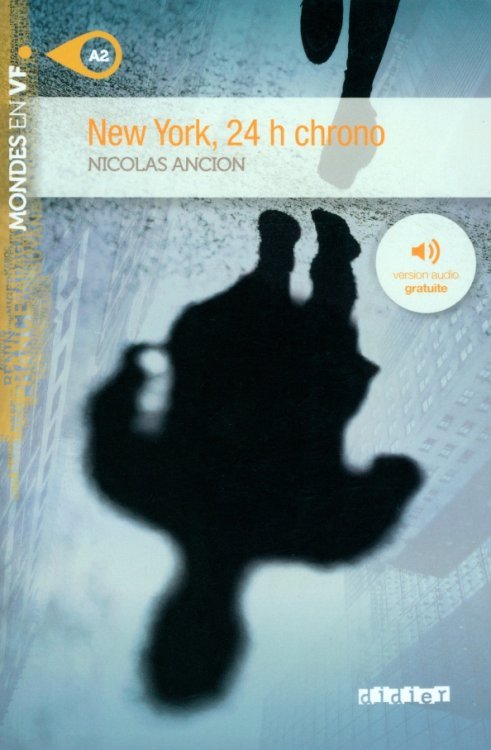 Mondes en VF New York, 24h chrono. A2 + MP3