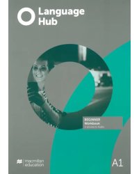 Language Hub. Beginner. Workbook Without Key