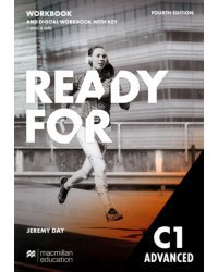Ready for C1 Advanced. 4th Edition. Workbook with Key with Digital Workbook and access to audio