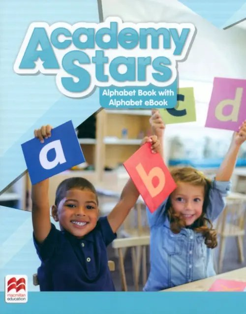 Academy Stars Academy Stars. Starter. Alphabet Book with Alphabet e-Book
