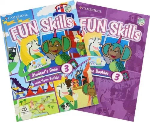 Fun Skills Fun Skills. Level 3. Student's Book and Home Booklet with Online Activities