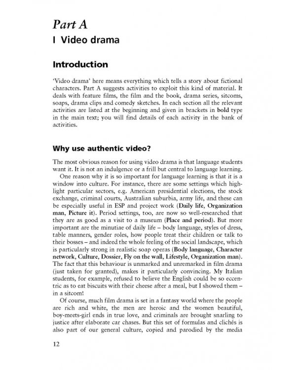Using Authentic Video in the Language Classroom